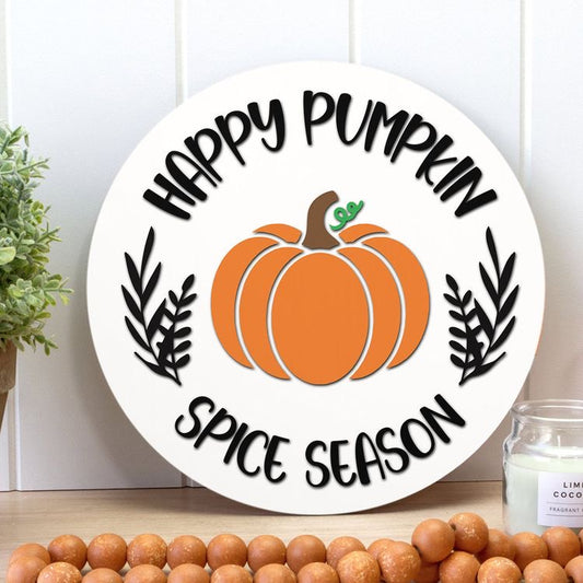 Happy Pumpkin Spice Season - FALL013