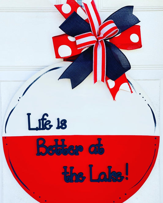 Life is better at the lake bobber - LAKE011