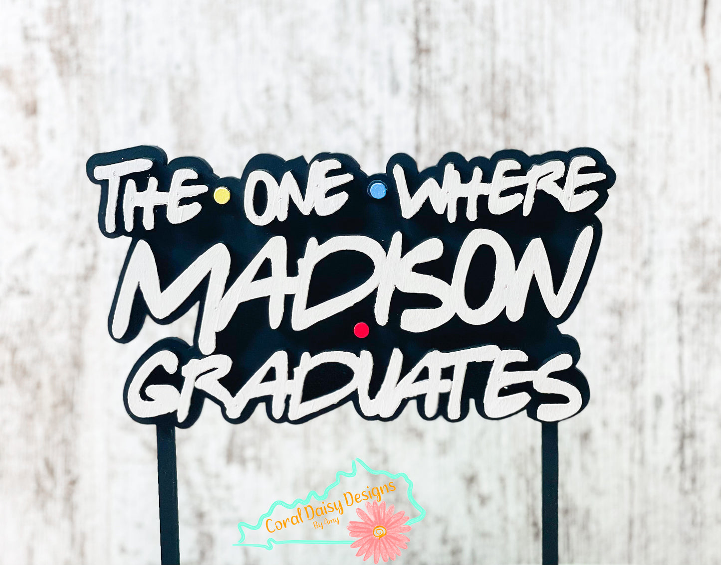 The One where Graduation cake topper - Grad003